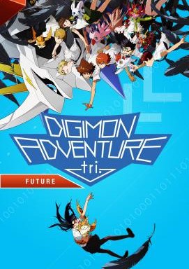 Digimon Adventure tri. Chapter 6: Eure Zukunft