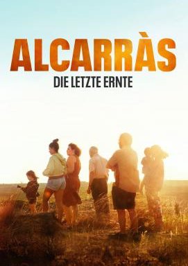 Alcarràs - Die letzte Ernte