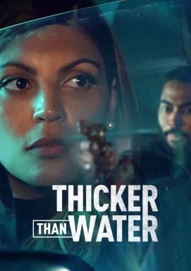 Thicker Than Water - Staffel 1