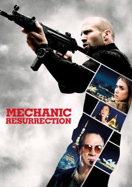 The Mechanic 2: Resurrection