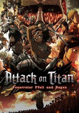 Attack on Titan - Teil 1: Feuerroter Pfeil und Bogen